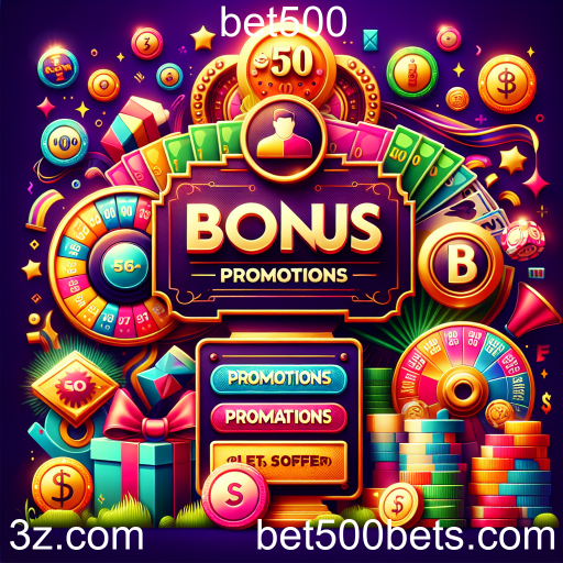 Atrações Imperdíveis: Promoções da Bet500